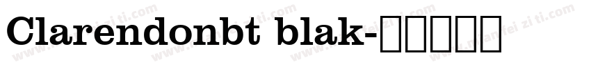 Clarendonbt blak字体转换